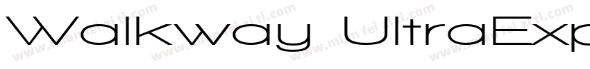 Walkway UltraExpand Bold字体转换